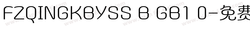 FZQINGKBYSS B GB1 0字体转换